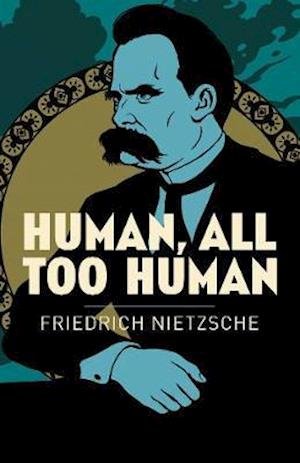 Cover for Frederich Nietzsche · Human, All Too Human (Paperback Book) (2021)