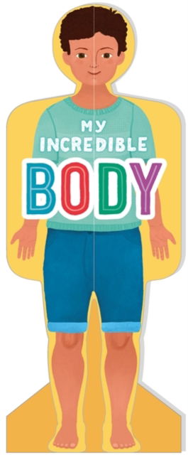 Cover for Igloo Books · My Incredible Body (Boys) - Amazing World: My Body Book (Board book) (2020)