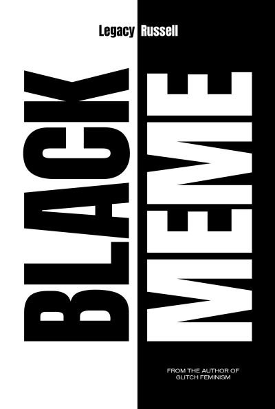 Black Meme: A History of the Images that Make Us - Legacy Russell - Bøker - Verso Books - 9781839762802 - 7. mai 2024
