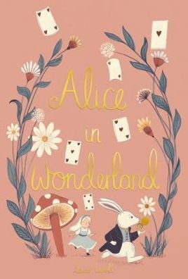 Cover for Lewis Carroll · Alice in Wonderland - Wordsworth Collector's Editions (Hardcover bog) (2018)
