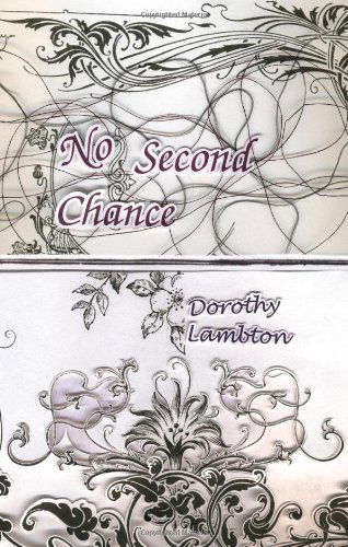 Cover for Dorothy Lambton · No Second Chance (Paperback Book) (2009)