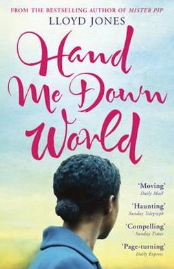 Cover for Lloyd Jones · Hand Me Down World (Paperback Bog) [1. udgave] (2011)