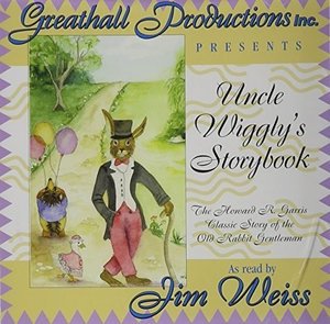 Cover for Jim Weiss · Uncle Wiggly's Storybook: Classic Story of the (CD) (2003)