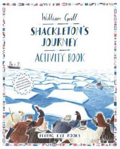 Cover for Zelda Turner · Shackleton's Journey Activity Book (Paperback Book) (2015)