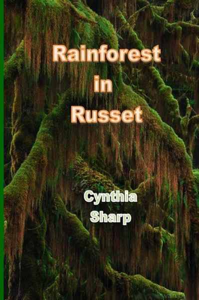 Cover for Cynthia Sharp · Rainforest in Russet (Paperback Book) (2022)