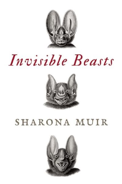 Cover for Sharona Muir · Invisible Beasts (Paperback Book) (2014)