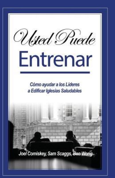 Cover for Joel Comiskey · Usted Puede Entrenar (Taschenbuch) (2015)