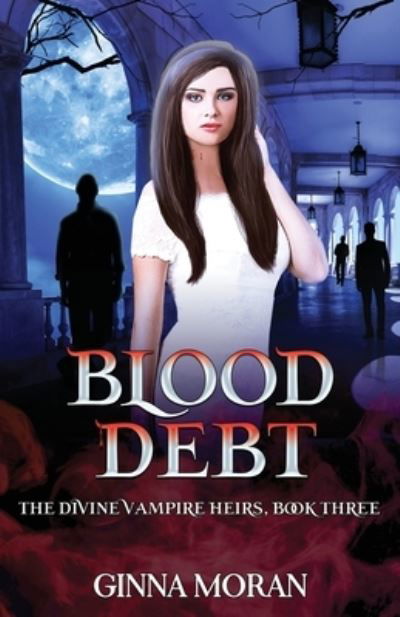 Cover for Ginna Moran · Blood Debt (Pocketbok) (2019)