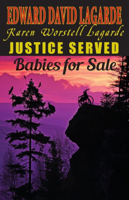 Cover for Edward David Lagarde · Justice Served (Paperback Book) (2017)