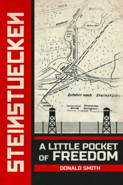 Cover for Donald Smith · Steinstuecken: A Little Pocket of Freedom (Hardcover Book) (2022)