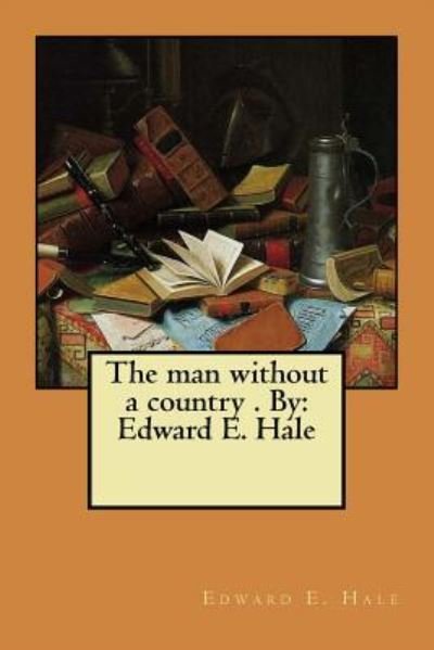 Cover for Edward E Hale · The man without a country . By (Paperback Bog) (2017)