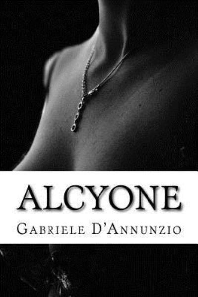 Cover for Gabriele D'Annunzio · Alcyone (Paperback Book) (2017)