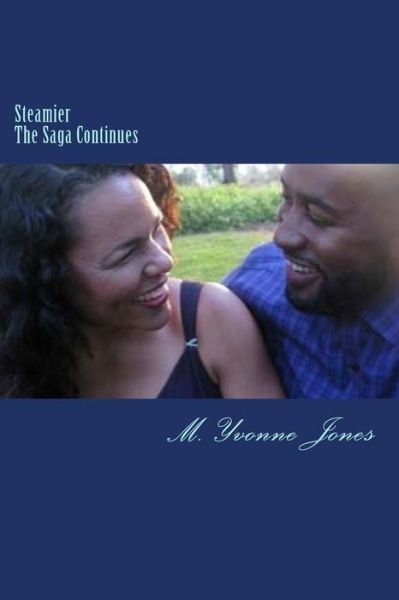 Cover for M Yvonne Jones · Steamier (Taschenbuch) (2017)