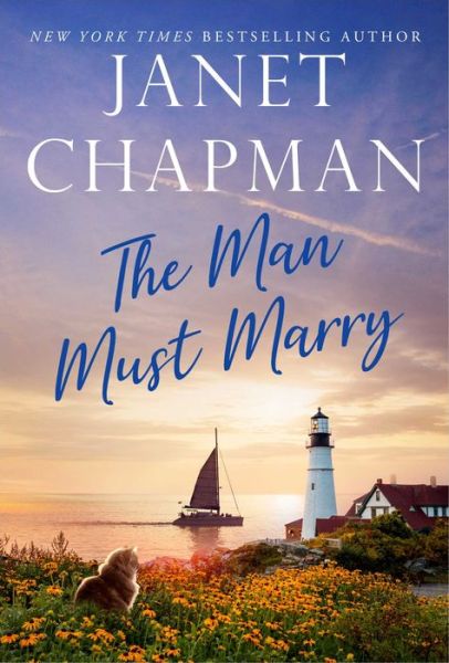 Cover for Janet Chapman · The Man Must Marry (Paperback Book) (2021)