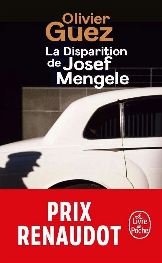 Cover for Olivier Guez · La disparition de Josef Mengele (Pocketbok) (2018)