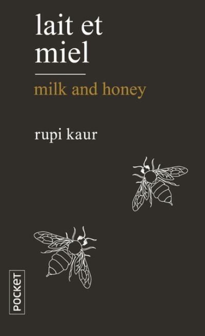Cover for Rupi Kaur · Lait et miel / Milk and honey (Paperback Bog) (2019)