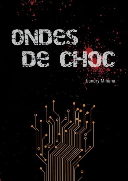 Cover for Landry Miñana · Ondes de choc (Paperback Book) (2022)