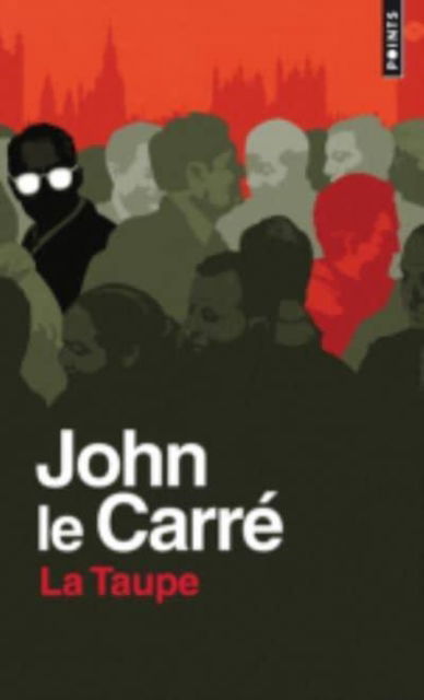 Cover for John Le Carre · La Taupe (Paperback Book) (2018)