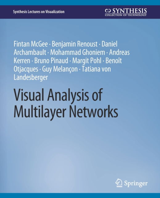 Cover for Fintan McGee · Visual Analysis of Multilayer Networks - Synthesis Lectures on Visualization (Paperback Book) (2021)