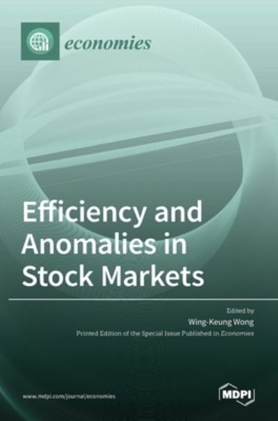 Cover for Mdpi AG · Efficiency and Anomalies in Stock Markets (Hardcover bog) (2022)