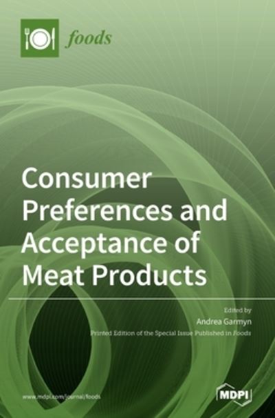 Cover for Andrea Garmyn · Consumer Preferences and Acceptance of Meat Products (Hardcover Book) (2020)