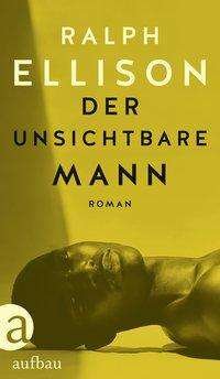 Cover for Ellison · Der unsichtbare Mann (Book)