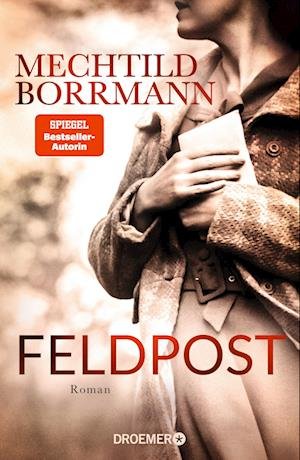 Cover for Mechtild Borrmann · Feldpost (Book) (2022)