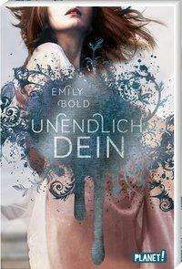 Cover for Bold · The Curse: UNENDLICH dein (Bog)