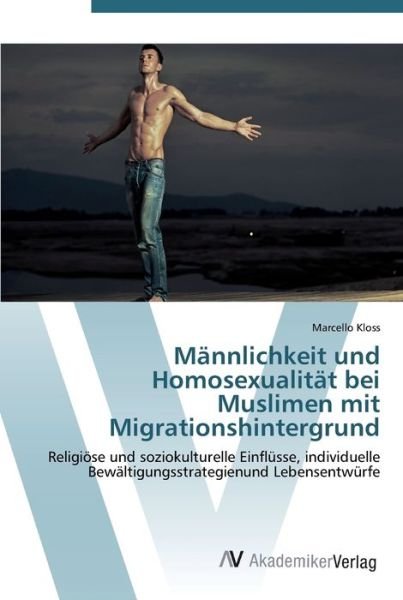 Cover for Kloss · Männlichkeit und Homosexualität b (Book) (2012)