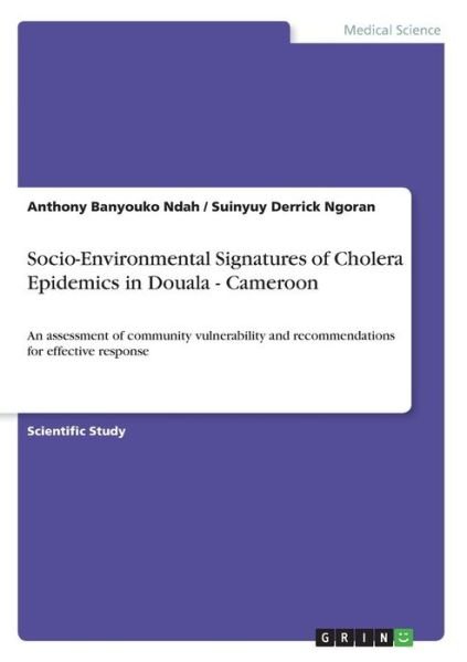 Cover for Ndah · Socio-Environmental Signatures of (Bog)