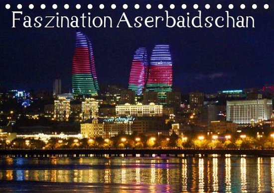 Cover for Raab · Faszination Aserbaidschan (Tischka (Book)