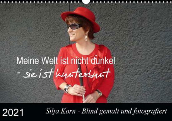 Meine Welt ist nicht dunkel - sie - Korn - Books -  - 9783671823802 - 