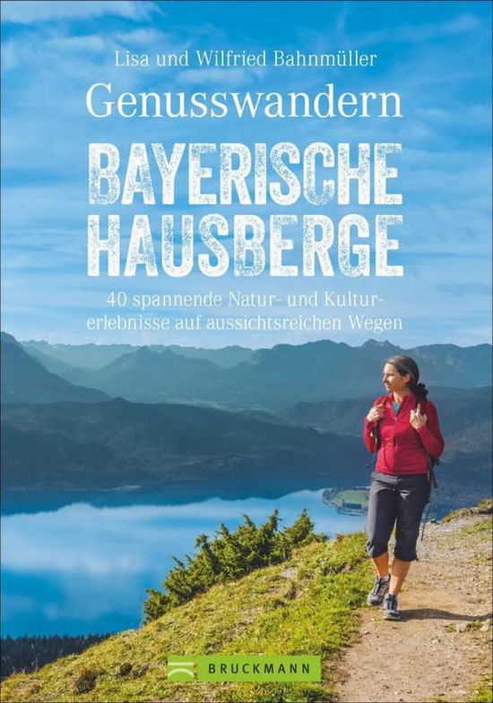 Cover for Bahnmüller · Genusswandern Bayerische Hau (N/A)