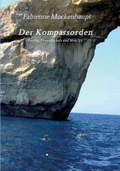 Cover for Mockenhaupt · Der Kompassorden (Book) (2016)