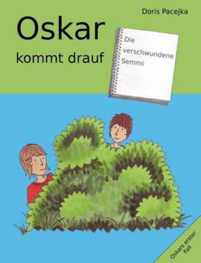 Cover for Doris Pacejka · Oskar Kommt Drauf (Paperback Book) (2015)
