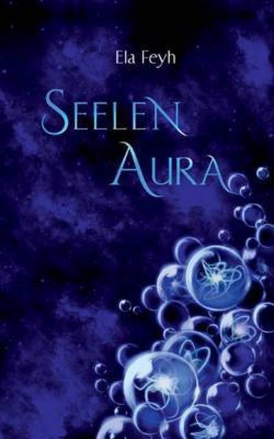 Cover for Feyh · Seelenaura (Book) (2016)