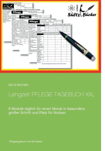 Cover for Sültz · Langzeit Pflege-Tagebuch XXL (Book) (2018)