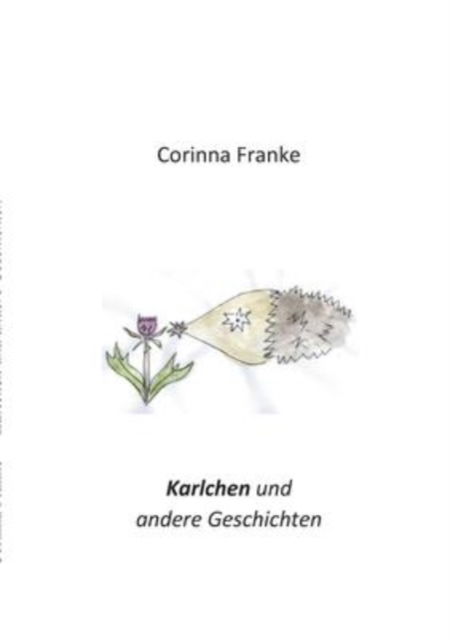 Cover for Corinna Franke · Karlchen (Paperback Book) (2022)