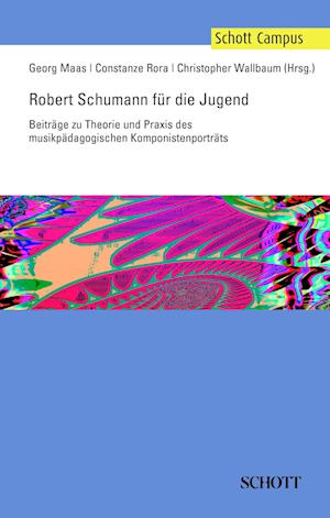 Cover for Constanze Rora · Robert Schumann fur die Jugend (Book) (2008)