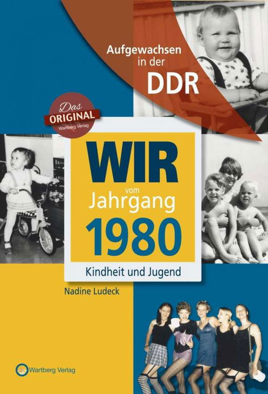 Cover for Ludeck · Wir vom Jahrgang 1980.DDR (Book)