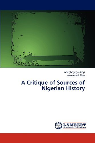 Cover for Aknkunmi Alao · A Critique of Sources of Nigerian History (Pocketbok) (2012)