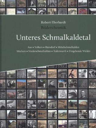 Cover for Eberhardt · Bilderchronik Unteres Schmalk (Book)