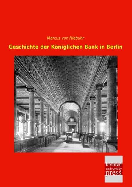 Cover for Niebuhr · Geschichte der Königlichen Bank (Book)