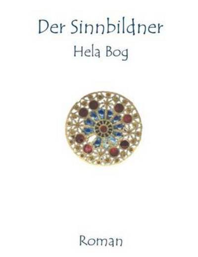 Cover for Hela Bog · Der Sinnbildner (Pocketbok) [German edition] (2001)
