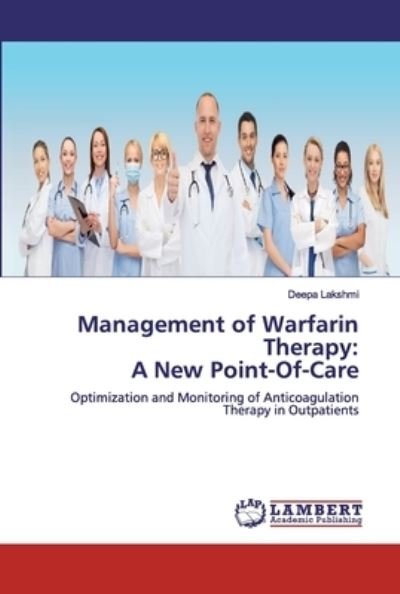 Cover for Lakshmi · Management of Warfarin Therapy: (Bog) (2019)