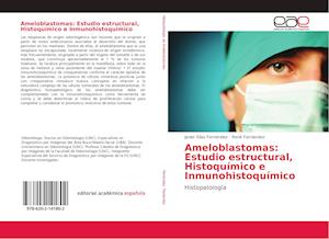 Cover for Fernández · Ameloblastomas: Estudio estru (Book)