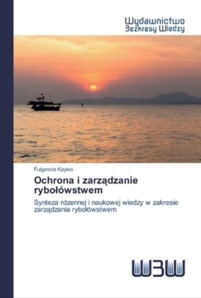 Cover for Kayiso · Ochrona i zarzadzanie rybolówstw (Buch) (2020)