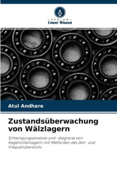 Cover for Atul Andhare · Zustandsuberwachung von Walzlagern (Paperback Book) (2021)