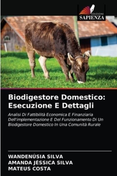 Cover for Wandenusia Silva · Biodigestore Domestico (Paperback Book) (2021)
