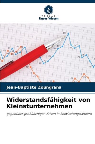 Cover for Jean-Baptiste Zoungrana · Widerstandsfahigkeit von Kleinstunternehmen (Paperback Book) (2021)